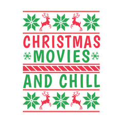 Christmas Movies And Chill Svg