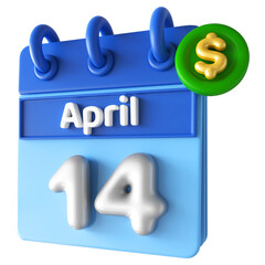 14th April Calendar 3D Render With Dollar Symbol