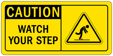 Watch your step warning sign and labels