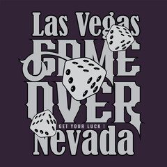 Gambling las vegas typography.  T shirt graphics. Vectors