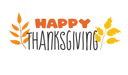 Fototapeta na wymiar Thanksgiving text vector. Happy thanksgiving day typography. Harvest festival. Flat vector in cartoon style isolated.