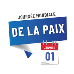 journée mondiale de la paix le premier janvier