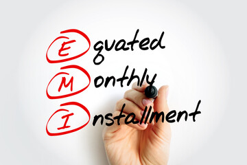 EMI Equated Monthly Installment - fixed payment amount made by a borrower to a lender at a specified date each calendar month, acronym text concept background - obrazy, fototapety, plakaty
