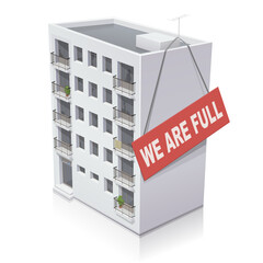 3D building with the label "we are full" in english, symbol of the crisis and the lack of housing on a white background