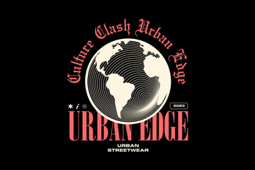 Streetwear Motivational culture clash quotes graphic tee templates vector design