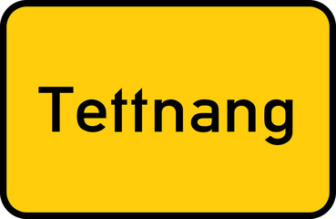 City sign of Tettnang - Ortsschild von Tettnang