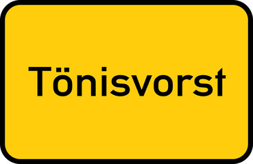 City sign of Tönisvorst - Ortsschild von Tönisvorst