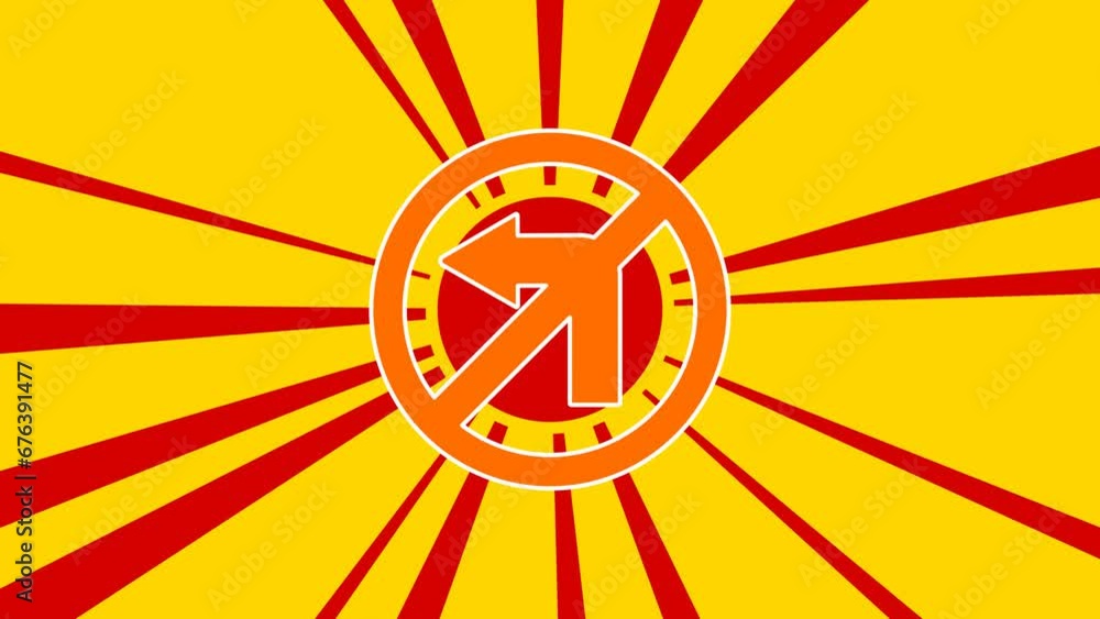 Poster no left turn sign on the background of animation from moving rays of the sun. large orange symbol in