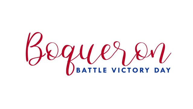 Boqueron Battle Victory Day Text Animation. Great for Boqueron Battle Victory Day Celebrations, lettering with white background, for banner, social media feed wallpaper stories