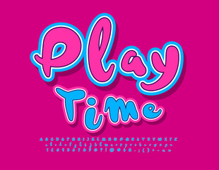 Vector playful sign Play Time. Colorful Kids Font. Funny bright Alphabet Letters and Numbers. 