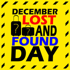 Lost and Found Day banner, Bold text with an icon of two travel suitcases with a question mark symbol on yellow background to commemorate on December
