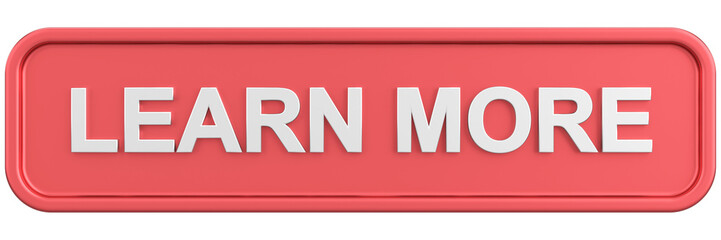 Learn more button. 3D illustration.