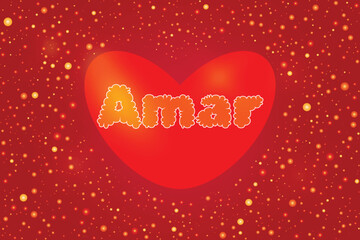 Happy valentine Vector greeting Shining red hearts 14 february Day all lovers Text Amar it means Love in spanish Romantic feelings Gradient beautifully craft Wedding Valentine's Spain Día San Valentín