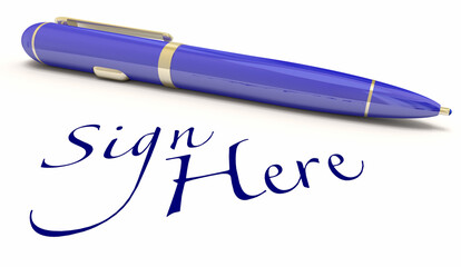Sign Here Your Name Pen Agree Contract Apply Autograph Accept Terms Conditions 3d Illustration
