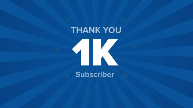 Thank you for 1K subscribers for Youtube, Blue Sunburst, animation footage