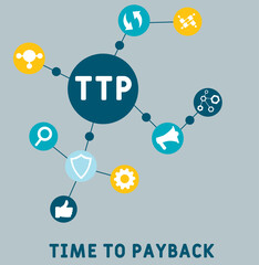 TTP time to payback business concept background.  vector illustration concept with keywords and icons. lettering illustration with icons for web banner, flyer, landing page, presentation