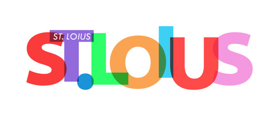 ST. LOIUS. The name of the city on a white background. Vector design template for poster, postcard, banner
