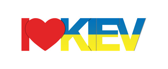 I LOVE KIEV. Banner with the name of the capital of Ukraine