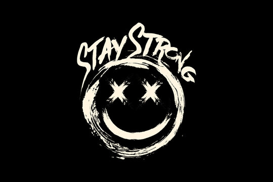 Streetwear Motivational stay strong quotes graphic tee templates vector design