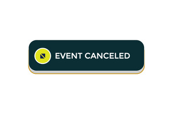  new event canceled news website, click button, level, sign, speech, bubble  banner, 
