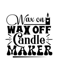 wax on wax off candle maker svg