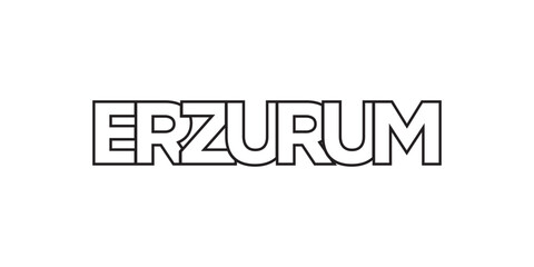 Erzurum in the Turkey emblem. The design features a geometric style, vector illustration with bold typography in a modern font. The graphic slogan lettering.