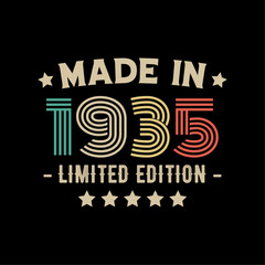 Made in 1935 limited edition t-shirt design