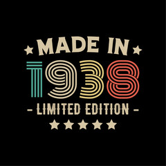 Made in 1938 limited edition t-shirt design