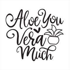 alor you vera so much logo inspirational positive quotes, motivational, typography, lettering design