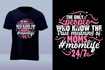Mom life tshirt design
