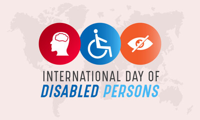International day of disabled persons is celebrated every year on december 3. World disabilities day. Vector template for banner, greeting card, poster with background. Vector illustration.