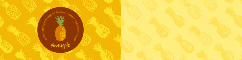 Pineapple seamless pattern with color hand drawn pineapples ornament. Healthy food idea banner template design. Organic ananas label template. Fruit and berries doodles for natural cosmetic design. - obrazy, fototapety, plakaty