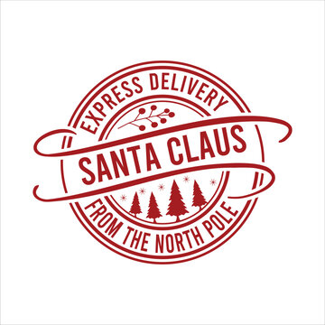 EXPRESS DELIVERY SANTA CLAUS FROM THE NORTH POLE