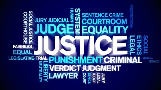 Justice animated tag word cloud;text design animation kinetic typography seamless loop.