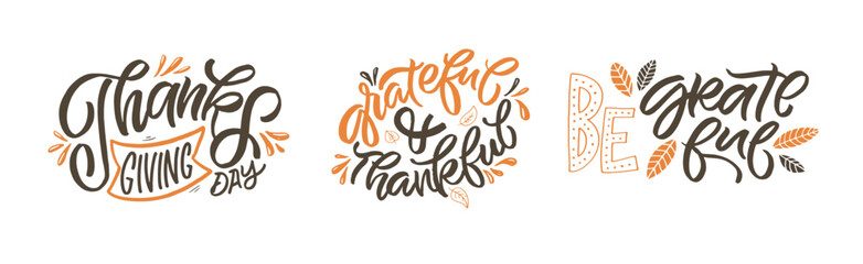 Hand drawn Thanksgiving typography poster. Celebration quote Happy Thanksgiving on textured background for postcard, Thanksgiving icon, logo or badge. Thanksgiving vector vintage style calligraphy