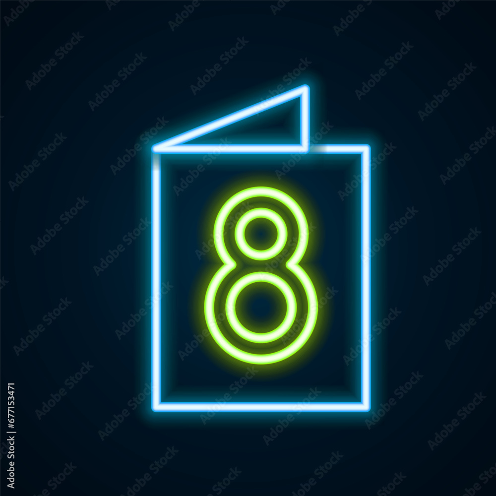 Poster Glowing neon line Greeting card with 8 March icon isolated on black background. International Happy Women Day. Colorful outline concept. Vector