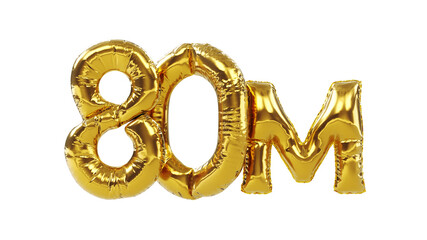 3D render of gold eighty million or 80m isolated on white background, 80M followers thank you, balloons number