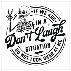 Obraz premium If we are in a don't laugh situation SVG