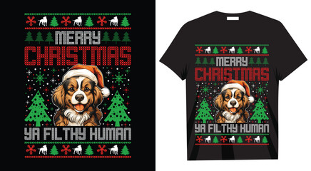  Merry Christmas ya filthy human T-shirt Design