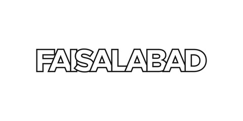 Faisalabad in the Pakistan emblem. The design features a geometric style, vector illustration with bold typography in a modern font. The graphic slogan lettering.