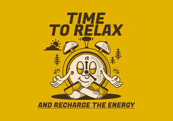 Time to relax. Alarm clock mascot character in meditation pose