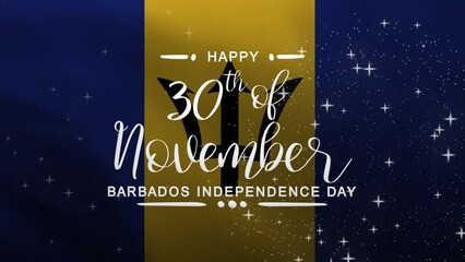 Happy Barbados Independence Day Lettering Text Animation with waving flag background. Celebrate Barbados National Day on 30th of November. Great for celebrating Barbados Day.
