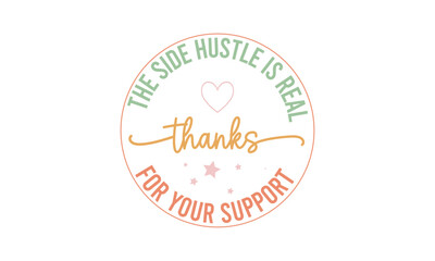 Small Business Quotes SVG Design for Shop, Thank you for supporting this mama's small business, Made with love