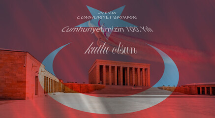 Anitkabir, Mausoleum of Ataturk - Happy 100th anniversary of 29 October Republic Day - '9 Ekim...