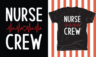 Fototapeta premium nurse crew t shirt design