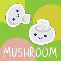 Cartoon cute kawaii mushroom with face. Funny vector illustration of happy vegetable. Childish style design for positive poster, t-shirt, card, wall print, book
