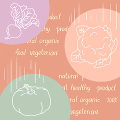 Cute vegan poster in pastel colors. Vector illustration outline veggies images.