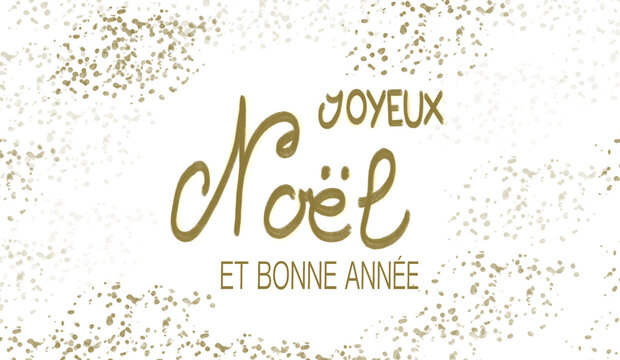 Banner gold text merry christmas and good year in French with gold glitter on white background.