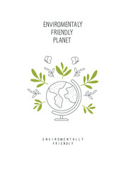 Vector illustration of Environmentally friendly planet. Hand drawn cartoon sketch of globe
with green leaves.Think Green.  

