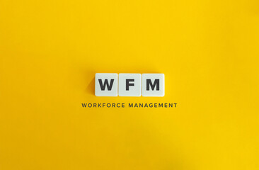 Workforce Management (WFM) Acronym and Banner. Letter Tiles on Orange Yellow Background. Minimal...